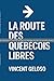 ÉPREUVE : La Route des Québ...