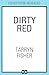 Dirty Red: A must-read dark...