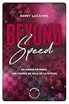 Beyond Speed