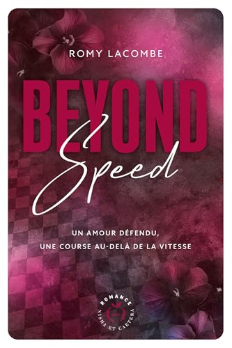 Beyond Speed (French Edition)