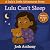 Lulu Can't Sleep: A Gentle ...