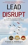 Lead To Disrupt: ...