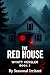 The Red House: Wyatt Kessle...