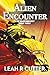 Alien Encounter (Live Alien Contact Book 3)