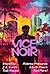 Vice Noir (Raconteur Press ...