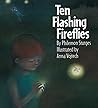Ten Flashing Fire...