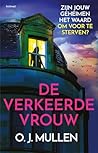 De verkeerde vrouw (Dutch Edition)