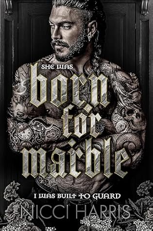 Born For Marble  (The Cradled Common, #3)