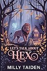 Let's Talk About Hex