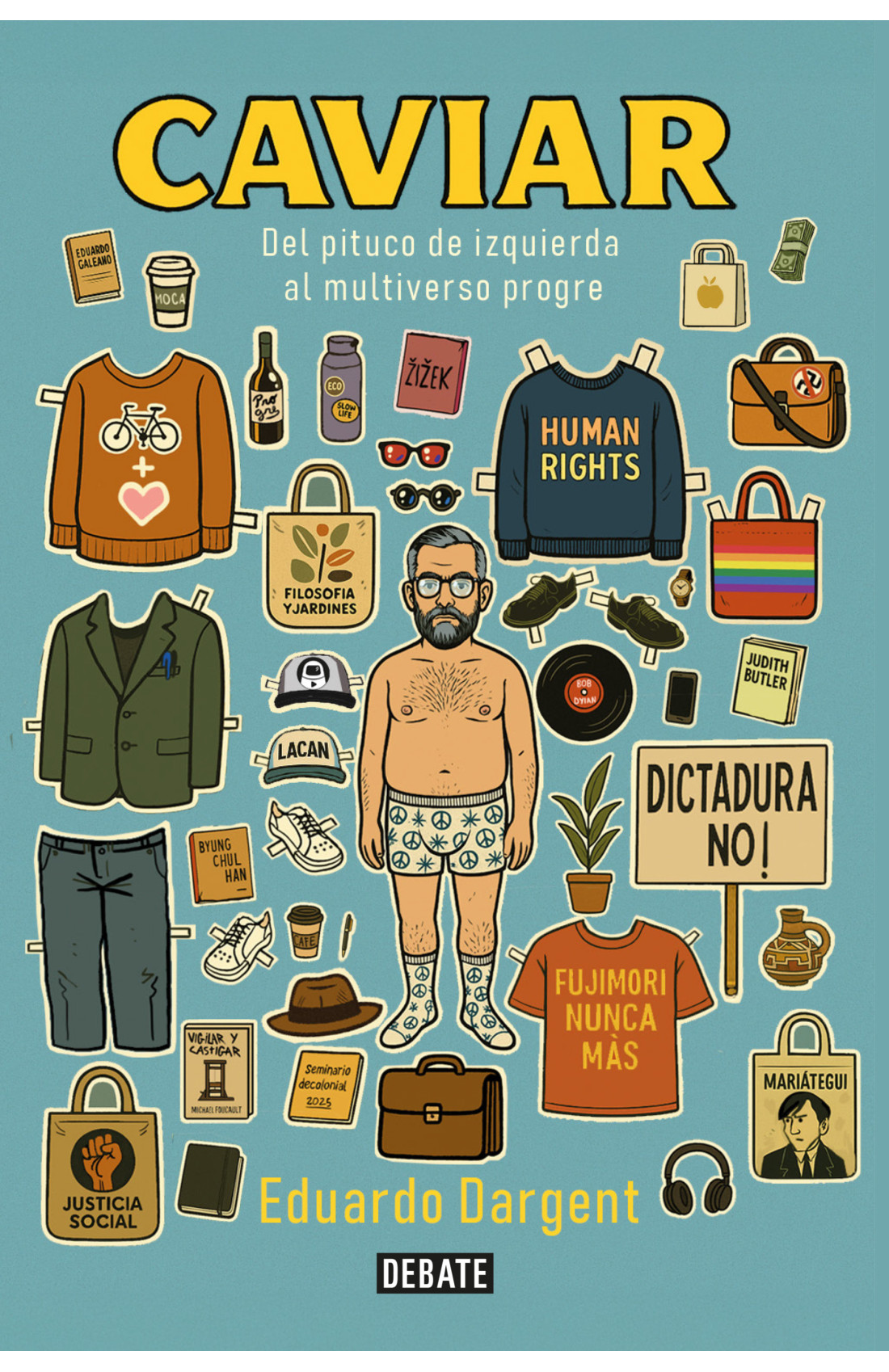 Caviar. Del pituco de izquierda al multiverso progre (Unknown Binding)