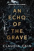 An Echo of the Grave