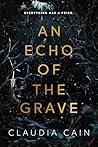 An Echo of the Grave by Claudia Cain