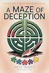 A Maze of Deception by Maisy Marple