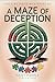 A Maze of Deception by Maisy Marple