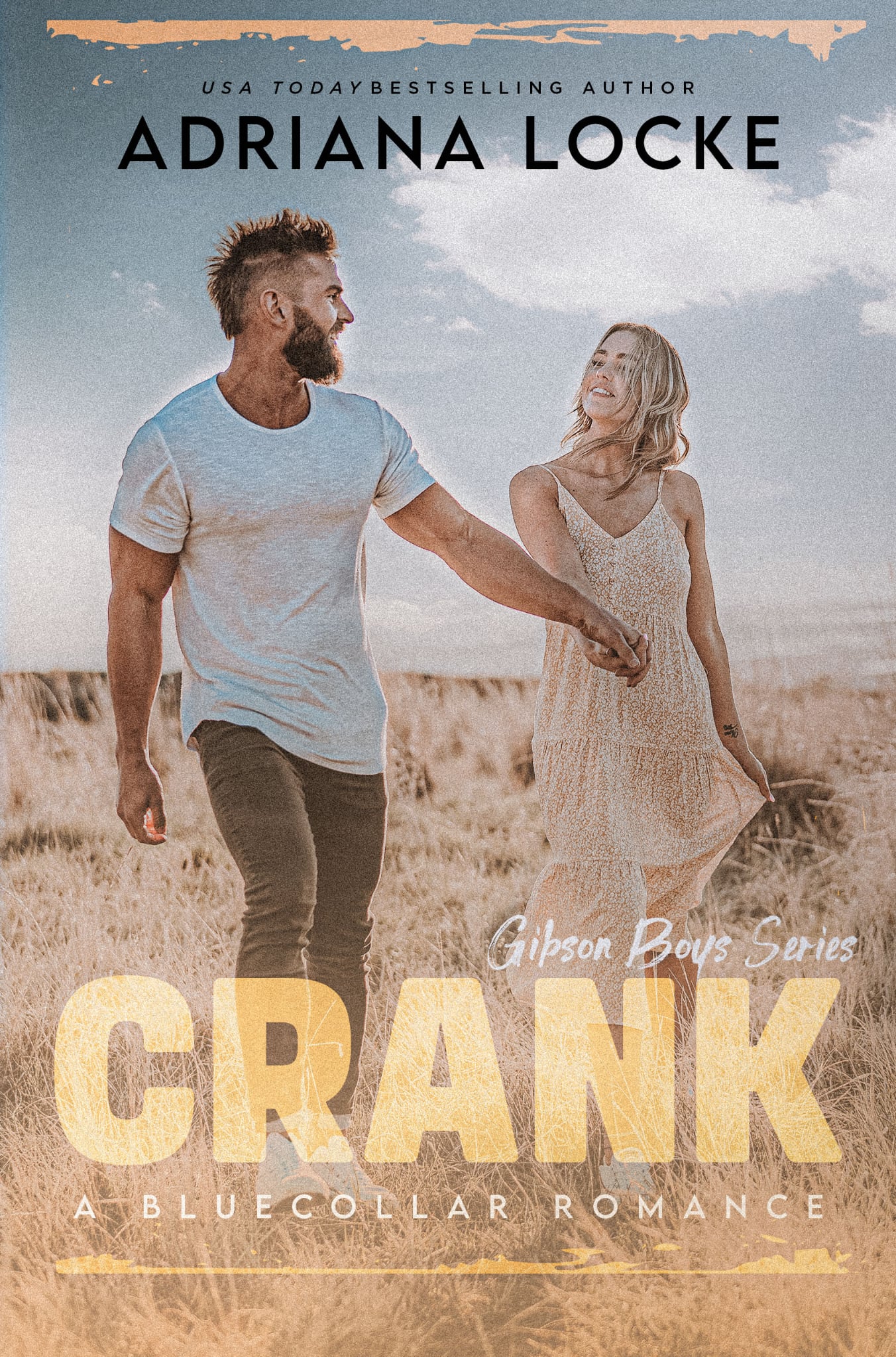 Crank (The Gibson Boys, #1)