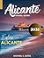 ALICANTE:: The Definitive G...
