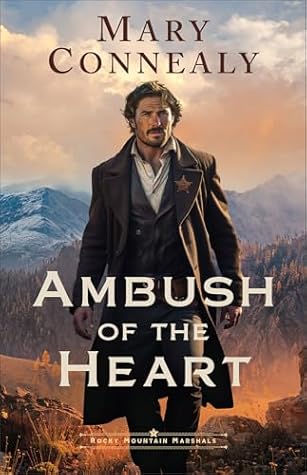 Ambush of the Heart (Rocky Mountain Marshals #1)