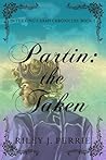 Partin: the Taken