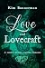 Love and Lovecraft