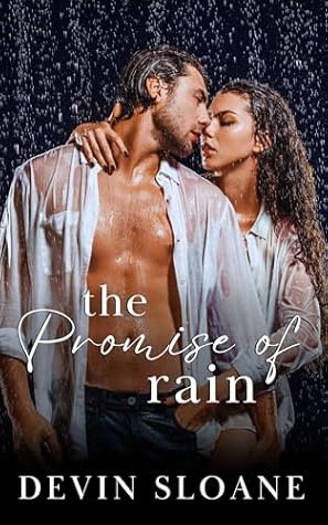 The Promise Of Rain (The Promise Duet Book 2)