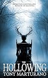 The Hollowing: A ...