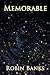 Memorable (Heinlein's Finches)