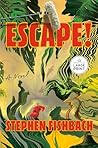 Escape!