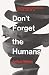 Don't Forget the Humans: Su...