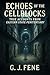 Echoes of the Cellblocks: T...