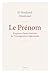Le Prénom: Esquisse pour une auto-histoire de l'immigration algérienne