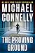 The Proving Ground (The Lincoln Lawyer, #8; Harry Bosch Universe, #40)