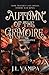 Autumn of the Grimoire by J.L. Vampa Autumn of the Grimoire by J.L. Vampa