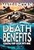 Death Benefits by Matt Lincoln