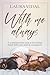 With Me Always. A compassionate look at the eternal bond with... by Laura Vidal