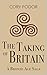 The Taking of Britain by Cory Fodor
