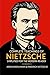 Complete Teachings of Nietz...