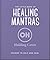 The Little Book of Healing Mantras