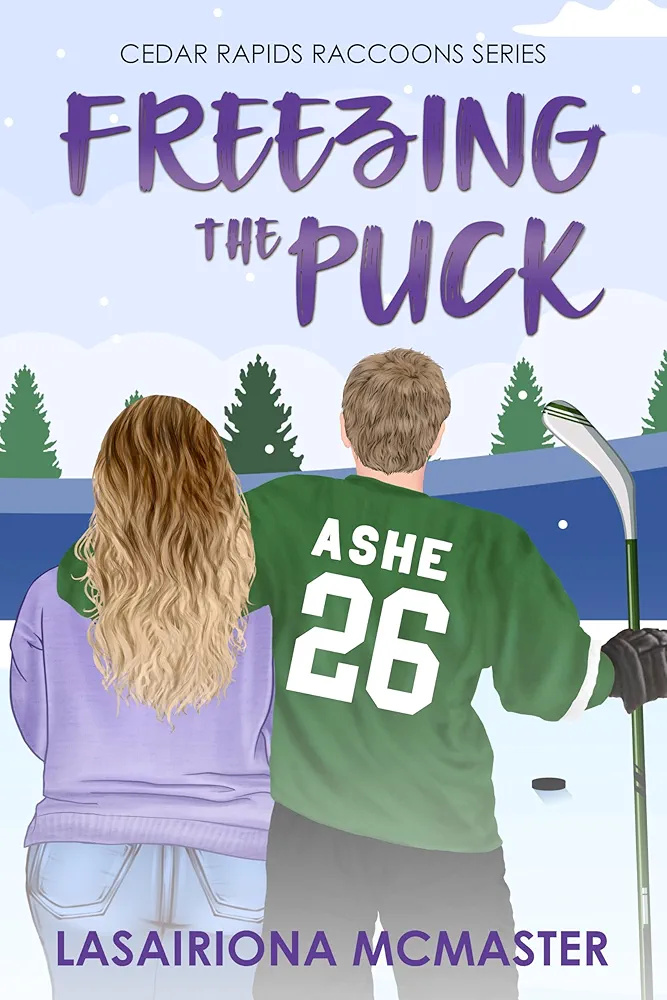 Freezing the Puck (Cedar Rapids Raccoons, #1)