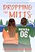 Dropping the Mitts (Cedar Rapids Raccoons #5)