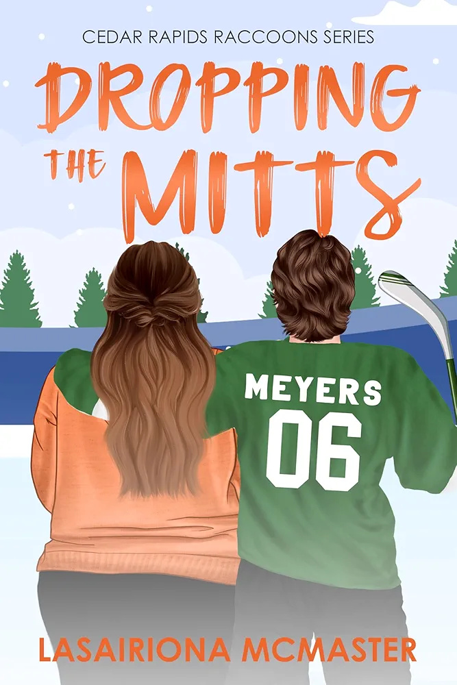 Dropping the Mitts (Cedar Rapids Raccoons #5)