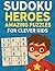 Sudoku Heroes: Amazing Puzz...