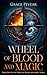 Wheel of Blood and Magic