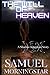 The Will of Heaven: A Shado...