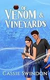 Of Venom & Vineyards