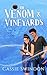 Of Venom & Vineyards by Cassie Swindon