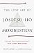 The Lost Art of Jôsetsu-Hô Moxibustion by Felip Caudet