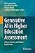 Generative AI in Higher Education Assessment: Theory, Practice, and Ethical Implications