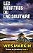Les Meurtres du Lac Solitaire: Crimes du Yorkshire, Tome 2 (French Edition)