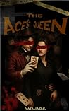 The Ace's Queen