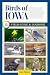 Birds of Iowa Field Guide a...